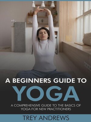 cover image of A Beginners Guide to Yoga